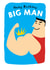 Happy Birthday Big Man card created by LOVEDAY DESIGNS on Thortful