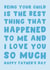 Heartfelt Father's Day Card - Being Your Child Is The Best Thing created by Pink Peach Cards