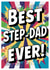 Best Step-Dad Ever! Fun Father's Day Card - For Step Dad created by Alva O'Loughlin Kennedy