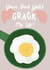 Cute Father's Day Card - Dad Joke - Cracking Yolks created by Francesca Iannaccone