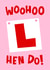 Funny Hen Do Card - Learner - Engagement created by Lucy Maggie Designs