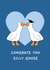 Funny Graduation Card - Silly Goose created by Sundiva Designs