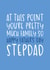 Cute Father's Day Card - For Stepdad - Pretty Much Family created by Brogan Thomas