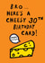 Funny Birthday Card - 30th - For Brother created by Earlybird