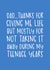 Funny Father's Day Card - Thanks for Giving Me Life created by Brogan Thomas