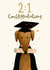 2:1 Graduation Card - Cute Dog Congratulations Card - Congradulations created by Abbie Imagine