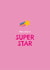 Cute Congratulations Card - Super Star created by Jellytot Illustration