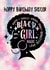Cute Birthday Card - Brilliant Sister - Black Girl Magic created by @squiggleinthecity