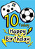 10 Today Birthday Card - Football and gaming - Boys 10th Birthday created by The Happy Company