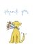 Cute Thank You Card - Dog with Flower Bouquet created by Bellynam Studio
