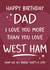 Funny Birthday Card - West Ham - For Dad created by Tiger Feet Creations