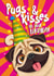 Cute Birthday Card - Party Pug - Pugs and Kisses on your Birthday created by Atwood & Atwood