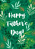 Father’s Day card, botanical theme created by TAmber Graphics