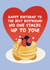 Cute Birthday Card - For Boyfriend - No One Stacks Up To You - Pancakes created by Lucy Marie Design
