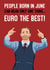 Punny June Birthday Card - Gareth Southgate Euros Football - Euro the Best created by Quitting Hollywood
