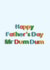 Funny Father's Day Card - From The Kids - Father's Day Mr Dum Dum created by Pottsy Prints