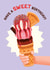 Cute Birthday Card - Ice Cream Sundae - Have a Sweet Day! created by Folio | Ian Owen