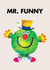 Cute Father's Day Card - Mr. Funny - Mr Men created by Mr. Men