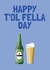 Cumbria Father's Day Card - Happy T'ol Fella Day created by Cumbria Guru