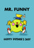 Funny Father's Day Card - Mr. Funny - Mr Men created by Mr. Men