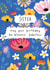 Cute Birthday Card - For Sister - Bloomin' Fabulous Birthday created by @Laura Lonsdale Designs