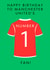 Classic Birthday Card - For Him - Manchester United Shirt created by SC Designs