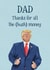 Funny Fathers Day Card - Donald Trump - Hush Money created by Silky Rose Design