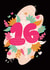 Cute Birthday Card - 16th Birthday - For Her created by Harkiran Kalsi