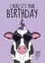 Funny Cow Birthday Card - Don't Milk Your Birthday created by @Cupsie's Creations