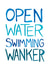 Funny Friendship Card - Open Water Swimming Wanker created by The Curious Pancake