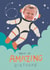 Cute Birthday Photo Card - Amazing Astronaut - 6th created by Hollie McManus Illustration