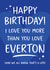 Funny Birthday Card - Everton Football Club - For Him created by Tiger Feet Creations