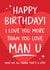 Funny Birthday Card - Manchester United Football Club - For Him created by Tiger Feet Creations