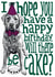 Cute Hungry Lab Birthday Card - Labrador - Will there be cake? created by The Visual Narrator