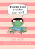 Funny Anniversary Card - Ooh La La Sexy Frog - Cute French Language Design created by Running with Scissors