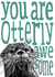 Cute otter love card - you are otterly awesome created by The Visual Narrator