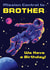 Retro Birthday Card -  For Brother - Astronaut Space created by Rocket68