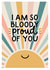 Cute Congratulations Card - I Am So Proud Of You - Sunshine created by Amy Writes