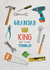 Fun Birthday Card - For Grandad - King Of The Tools created by Pencilface