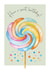 Classic Birthday Card - Lollipop - Sweet Pun created by Heather Trefusis Art
