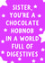 Funny Birthday Card - For Sister - Hobnob In A World Of Digestives created by Pickled Prints