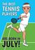 Funny Tennis Birthday Card - For Him - Born In July created by @Cupsie's Creations