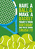 Fun Birthday Card - Tennis Fan - Have A Ball And Make A Racket created by Atwood & Atwood