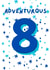 Classic 8th Birthday Card - For Boys - Adventurous created by Northern Balance Design 