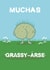 Funny Thank You Card - Muchas Grassy-Arse created by Choo Choo 
