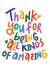 Cute Thank You Card - All Kinds Of Amazing created by Studio Flafello LTD