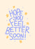 Cute Get Well Soon Card - Feel Better created by Kamiya Chirodian