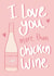 Cute Birthday Card - For Her - Chicken Wine created by Kave Media