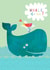 Funny Well Done Card - Whale Done - Whale Pun created by Kali Stileman