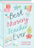 Pretty Thank You Card - Book - Best Nursery Teacher Ever created by Two For Joy Illustration